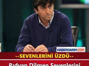 Rıdvan Dilmen Hayranlarını Üzdü.