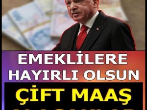 Emeklilere Hayırlı Olsun! Emekliye müjde