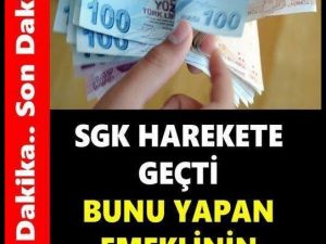 Sgk Harekete Geçti