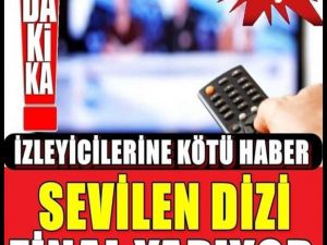 Sevilen dizi final kararı aldı