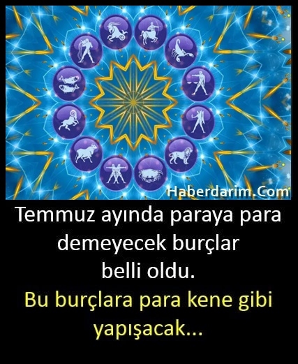 Temmuz Ayının Şanslı Burçları galerisi resim 1