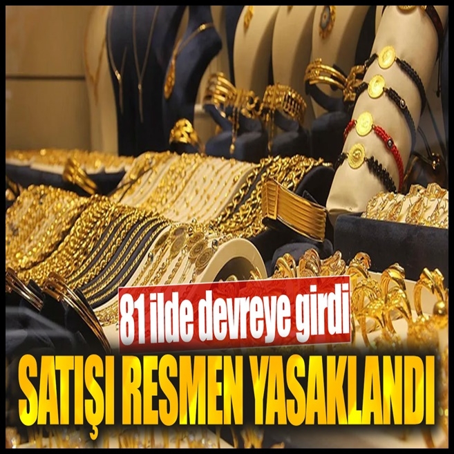 81 ilde altın için yeni uygulama! galerisi resim 1