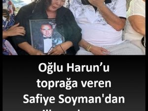 Safiye Soyman ilk kez konuştu