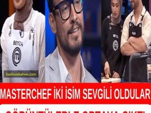 Masterchef'te sevgili olmuşlar