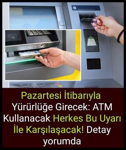 ATM Kullanacak Herkes Bu Uyarı İle Karşılaşacak! galerisi resim 1