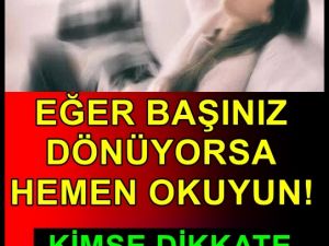 Başınız Dönüyorsa