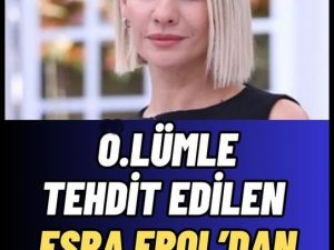 Esra Erol'dan k.ötü haber