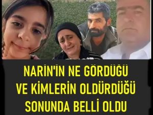 Narın Son Gelişme Detayı