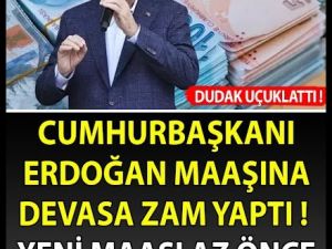 Erdoğan’ın Maaşına Zam