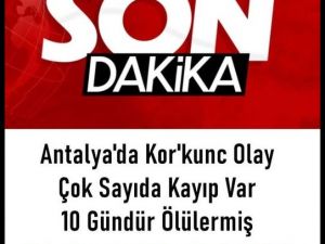 Antalya'da Yaşandı