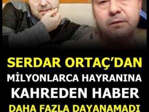 S’erdar Ortaç’tan kötü haber