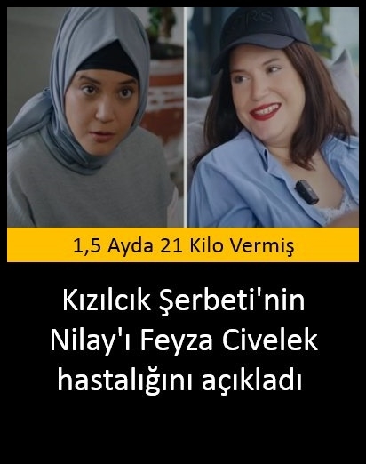 Kızılcık Şerbeti'nin Nilay'ı Feyza Civelek hastalığını açıklad galerisi resim 1