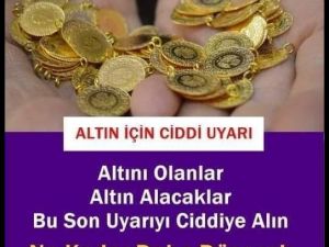 ALTINDA SON DURUM