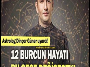 5 gün kabusu... Astrolog Dinçer Güner 12 burcu uyardı