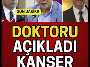 Doktoru açıkladı kanser teşhisi