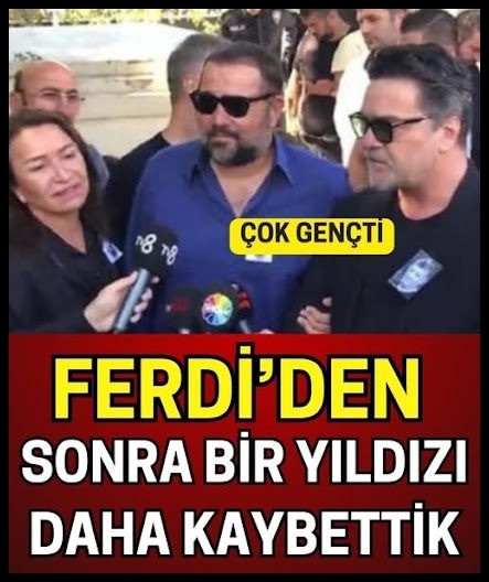 Ferdi Tayfur'dan sonra bir sanatçımızı daha kaybettik. galerisi resim 1