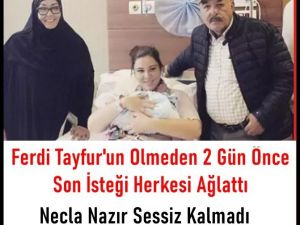 Ferdi Tayfur Son İstek