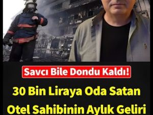 Otel sahibinin aylık geliri ortaya çıktı