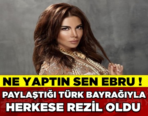 Ebru Yaşar “Bayrak” Paylaşımıyla Rezil Oldu galerisi resim 1