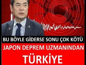 Japon deprem uzmanından Türkiye için kritik uyarı!