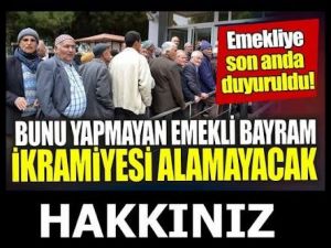 Tüm Emeklileri Kapsıyor hakkınız yanmasın