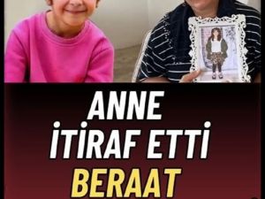 Anne itiraf etti.