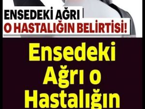 Eğer ensenizde ağrı varsa