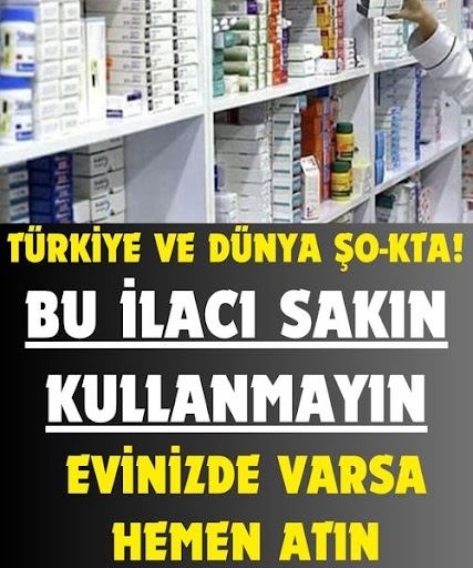 Sakın Bu İlacı Kullanmayın! galerisi resim 1