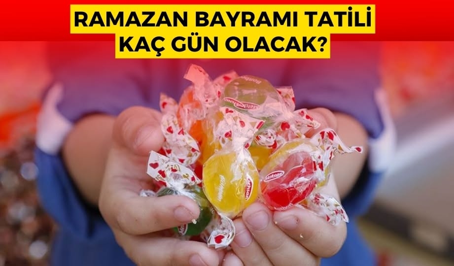 Ramazan Bayramı tatili kaç gün olacak? işte cevabı galerisi resim 1