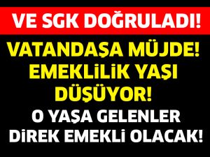 O YAŞA GELENLER ARTIK EMEKLİ OLACAK!