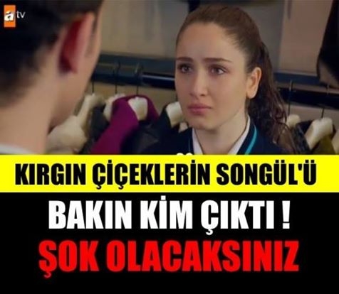 Kırgın çiçeklerin Songül’ü şaşırttı Bakın kim çıktı galerisi resim 1