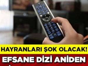 EFSANE DİZİNİN FİNAL KARARI ŞOK ETTİ!