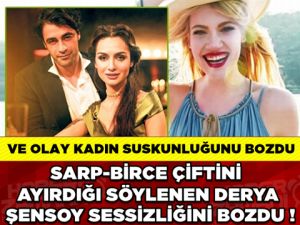 Sarp-Birce Çiftinin Ayırdığı Söylenen Derya Şensoy Sessizliğini Bozdu