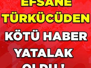 EFSANE TÜRKÜCÜDEN HAYRANLARINI ÜZEN HABER!