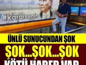 Ünlü sunucudan çok kötü haber var