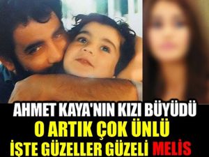 AHMET KAYA’NIN KIZI BÜYÜDÜ! GÖRENLER GÖZLERİNE İNANAMIYOR!