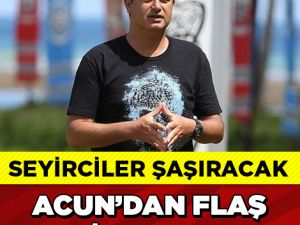 ACUN'DAN SÜRPRİZ SURVİVOR KARARI!