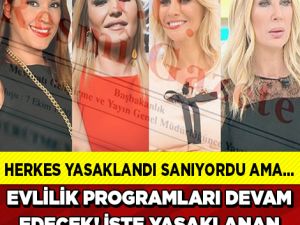 HERKES EVLİLİK PROGRAMLARI BİTTİ SANMIŞTI AMA...