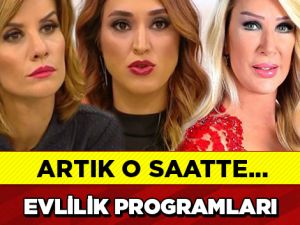 EVLİLİK PROGRAMLARI HAKKINDA FLAŞ GELİŞME!