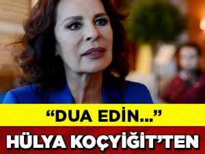 HÜLYA KOÇYİĞİT'TEN ÜZÜCÜ HABER!