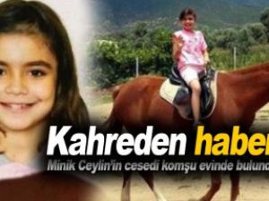 Son dakika: Kaçırılan 10 yaşındaki Ceylin komşunun evinde ölü bulundu