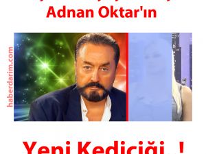 Sosyal Medyayı Sallayan Adnan Oktar'ın Yeni Kediciği..!