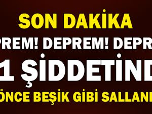 DEPREM! DEPREM! DEPREM! 4.1 ŞİDDETİNDE AZ ÖNCE BEŞİK GİBİ SALLANDIK!