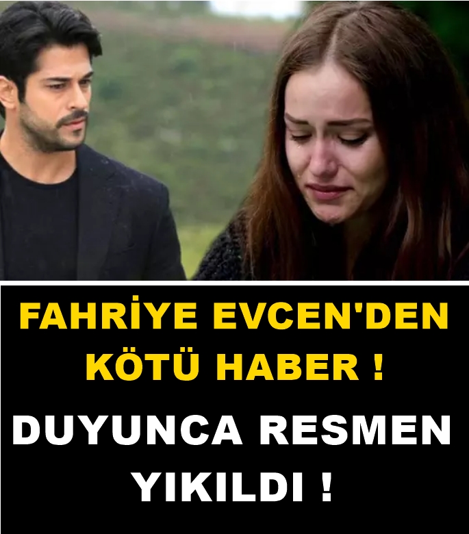 FAHRİYE EVCEN ALDIĞI HABERLE Y-IKILDI galerisi resim 1