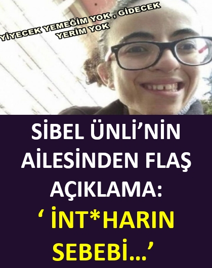 Sibel Ünli'nin ailesinden o iddialara açıklama! galerisi resim 1