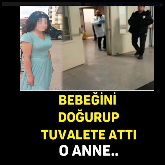 BEBEĞİNİ DOĞURUP TUVALETE ATTI, O ANNE.. galerisi resim 1