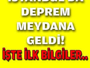 SON DAKİKA: İstanbul'da Deprem Meydana Geldi..