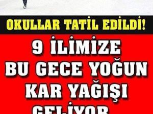 KAR TATİLİ OLAN İLLER VE İLÇELER HANGİLERİ?