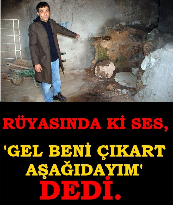 RÜYASINDA Kİ SES, 'GEL BENİ ÇIKART AŞAĞIDAYIM' DEDİ galerisi resim 1