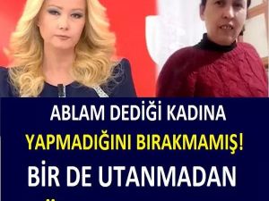 ABLAM DEDİĞİ KADINA YAPMADIĞINI BIRAKMAMIŞ! BİR DE MÜGE ANLI'YA ÇIK